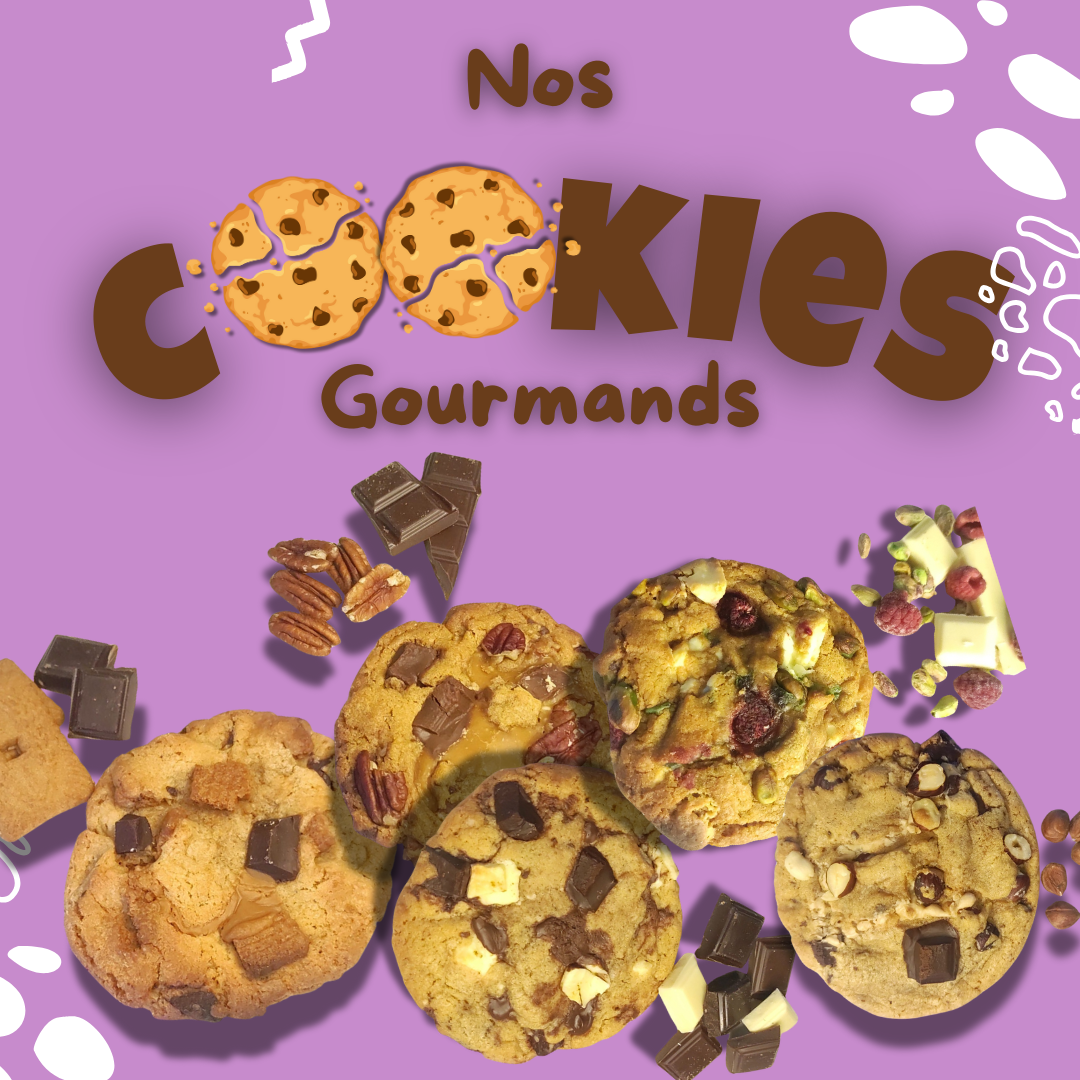 Nos cookies gourmands 😋